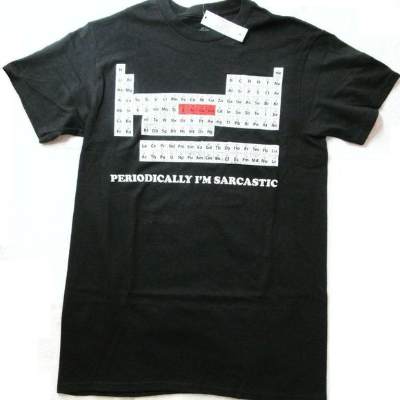 Periodic Table SArCaSm black t-shirt graphic tee Periodically I'm Sarcastic NWT - Picture 3 of 14
